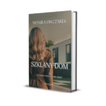 "Szklany dom"