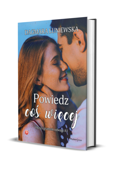 "Powiedz coś więcej" PRZEDSPRZEDAŻ (książka, zakładka, magnesik)