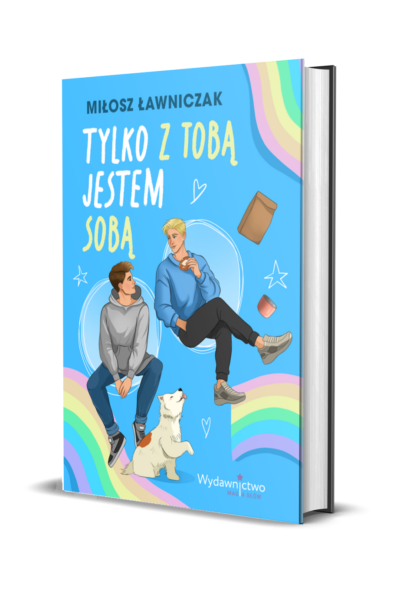 "Tylko z Tobą jestem sobą" PRZEDSPRZEDAŻ pakiet: książka, zakładka, magnesik, gadżety książkowe, autograf