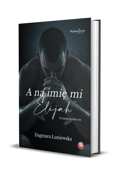 "A na imię mi Elijah" PRZEDSPRZEDAŻ
